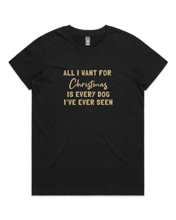 All I Want for Christmas Classic T-Shirt - The Dog Mum