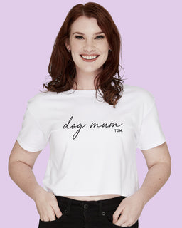 Dog Mum Crop T-Shirt - The Dog Mum
