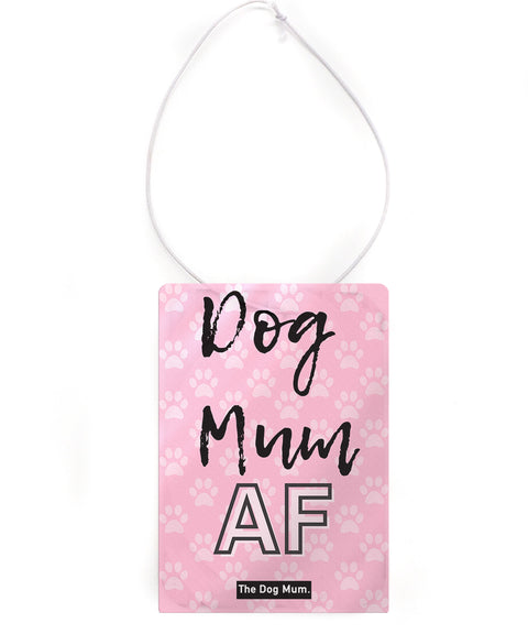 Dog Mum AF Car Air Freshener