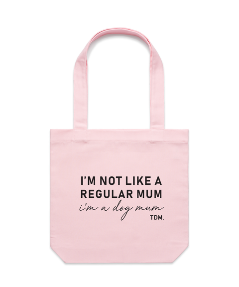 I'm Not Like A Regular Mum Luxe Tote Bag