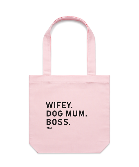 Wifey. Dog Mum. Boss. Luxe Tote Bag