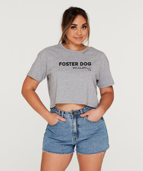 Foster Dog Mum: Crop T-Shirt - The Dog Mum