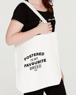 Fostered Is My Favourite Breed: Luxe Tote Bag - The Dog Mum