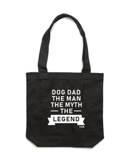 Dog Dad The Man The Myth: Luxe Tote Bag - The Dog Mum