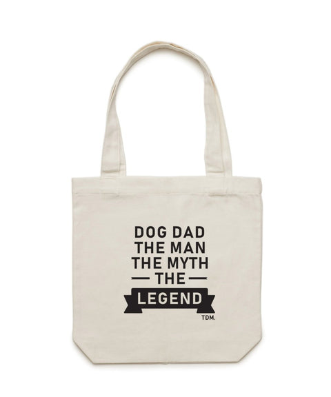 Dog Dad The Man The Myth: Luxe Tote Bag - The Dog Mum