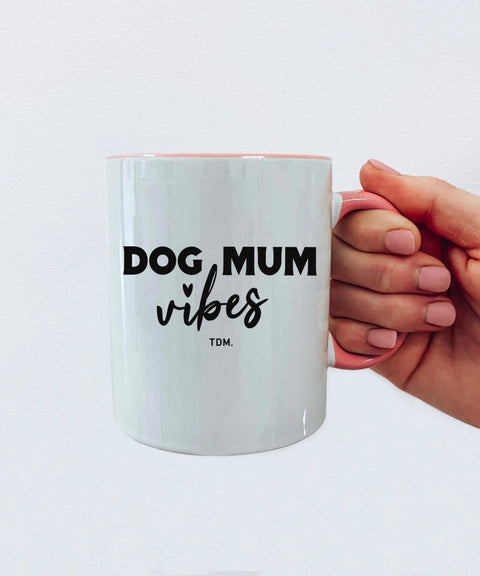 Dog Mum Vibes Mug - The Dog Mum