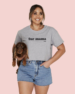 Fur Mama Crop T-Shirt - The Dog Mum