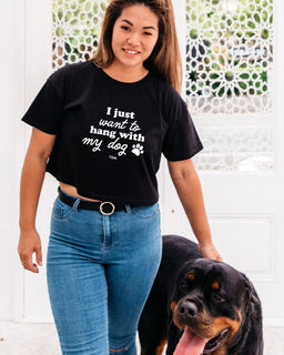 I Just Want To Hang With My Dog/s Crop T-Shirt - The Dog Mum
