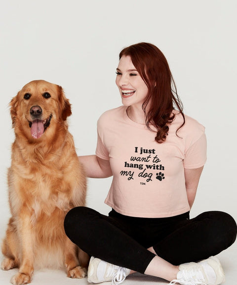 I Just Want To Hang With My Dog/s Crop T-Shirt - The Dog Mum