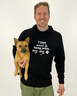 I Just Want To Hang With My Dog/s Men's Hoodie - The Dog Mum