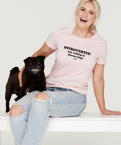 Introverted But Willing To Discuss Dogs: Classic T-Shirt - The Dog Mum