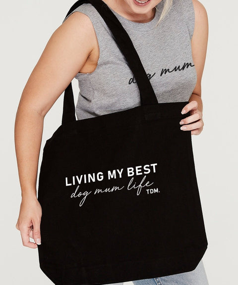 Living My Best Dog Mum Life Luxe Tote Bag - The Dog Mum