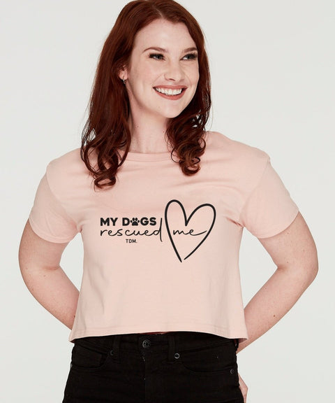 My Dog/s Rescued Me: Crop T-Shirt - The Dog Mum