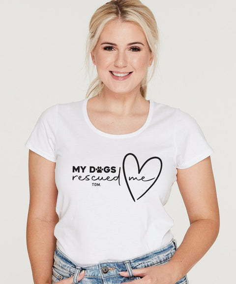 My Dog/s Rescued Me: Scoop T-Shirt - The Dog Mum