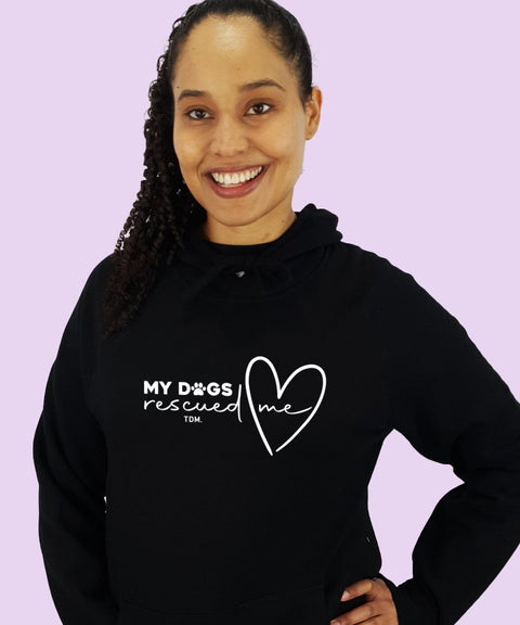 My Dog/s Rescued Me: Unisex Hoodie - The Dog Mum