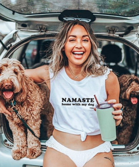 Namaste Home With My Dog/s Tank - The Dog Mum