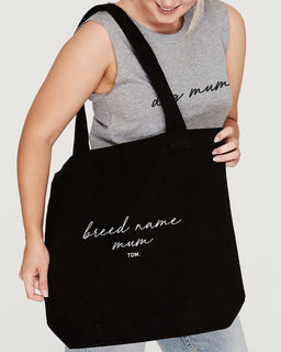 [Breed Name] Dog Mum Luxe Tote Bag - The Dog Mum