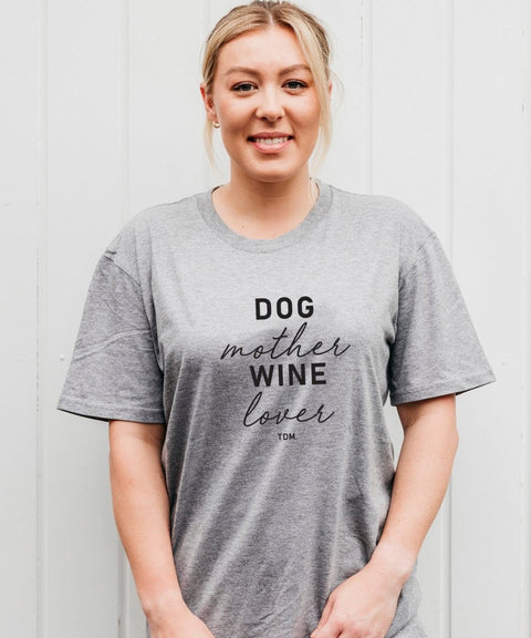 Dog Mother Wine Lover Unisex T-Shirt - The Dog Mum