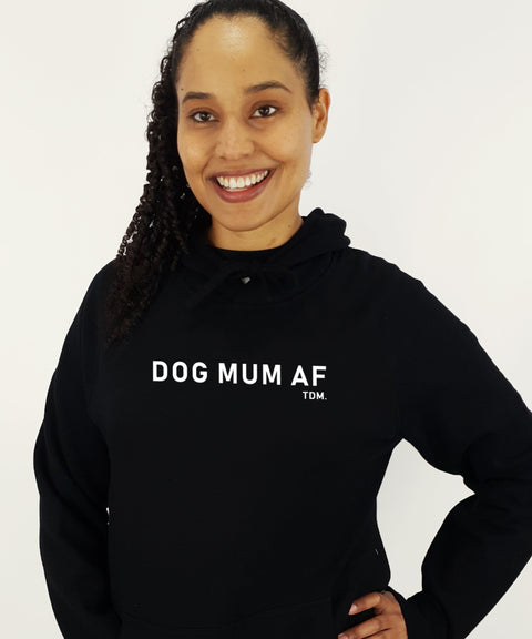 Dog Mum AF Unisex Hoodie - The Dog Mum