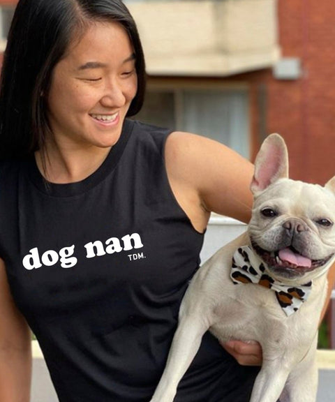 Dog Nan Tank - The Dog Mum