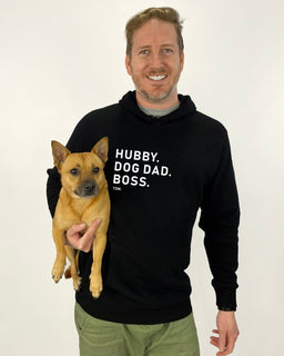 Hubby. Dog Dad. Boss. Hoodie - The Dog Mum