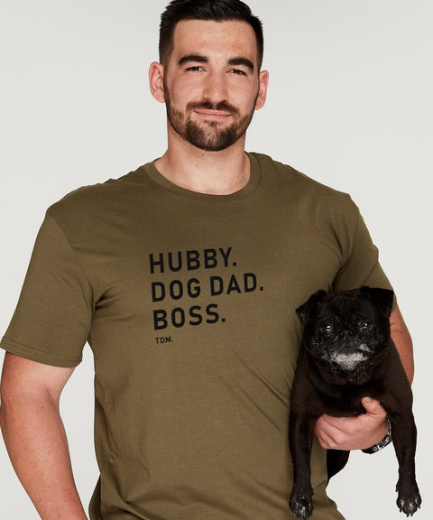 Hubby. Dog Dad. Boss. T-Shirt - The Dog Mum
