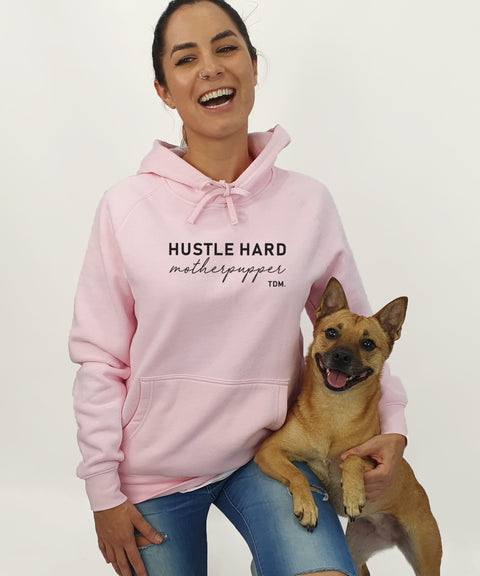 Hustle Hard Motherpupper Unisex Hoodie - The Dog Mum