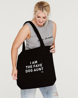 I Am The Fave Dog Aunt Luxe Tote Bag - The Dog Mum