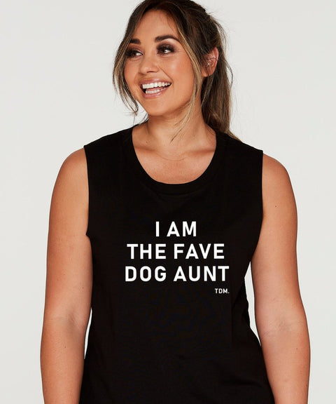 I Am The Fave Dog Aunt Tank - The Dog Mum