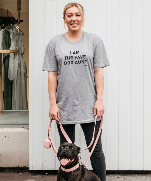 I Am The Fave Dog Aunt Unisex T-Shirt - The Dog Mum