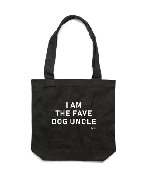 I Am The Fave Dog Uncle Luxe Tote Bag - The Dog Mum