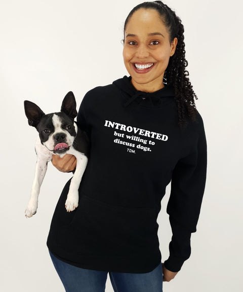 Introverted But Willing To Discuss Dogs Unisex Hoodie - The Dog Mum