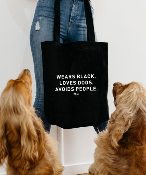 Wears Black. Loves Dogs. Avoids People. Luxe Tote Bag - The Dog Mum