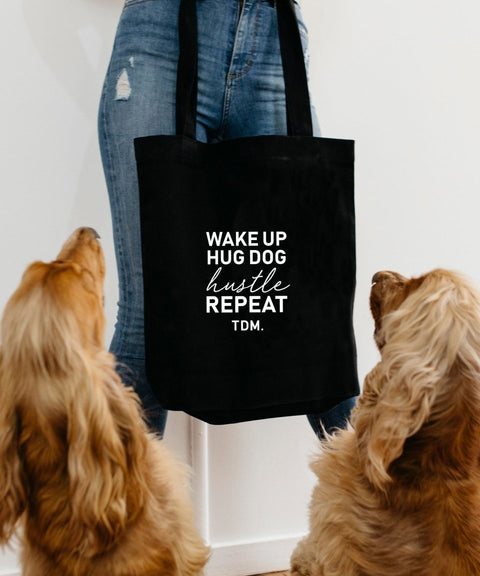 Wake Up. Hug Dog. Hustle. Repeat. Luxe Tote Bag - The Dog Mum