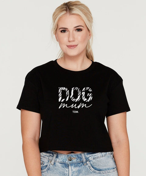 Wild One Zebra: Dog Mum Crop T-Shirt - The Dog Mum